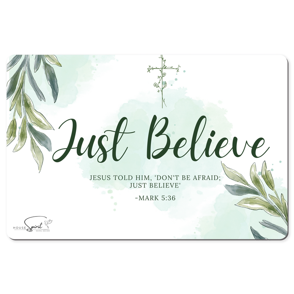 Just Believe Desk Mat