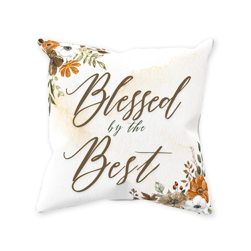Blessed by the Best Throw Pillow